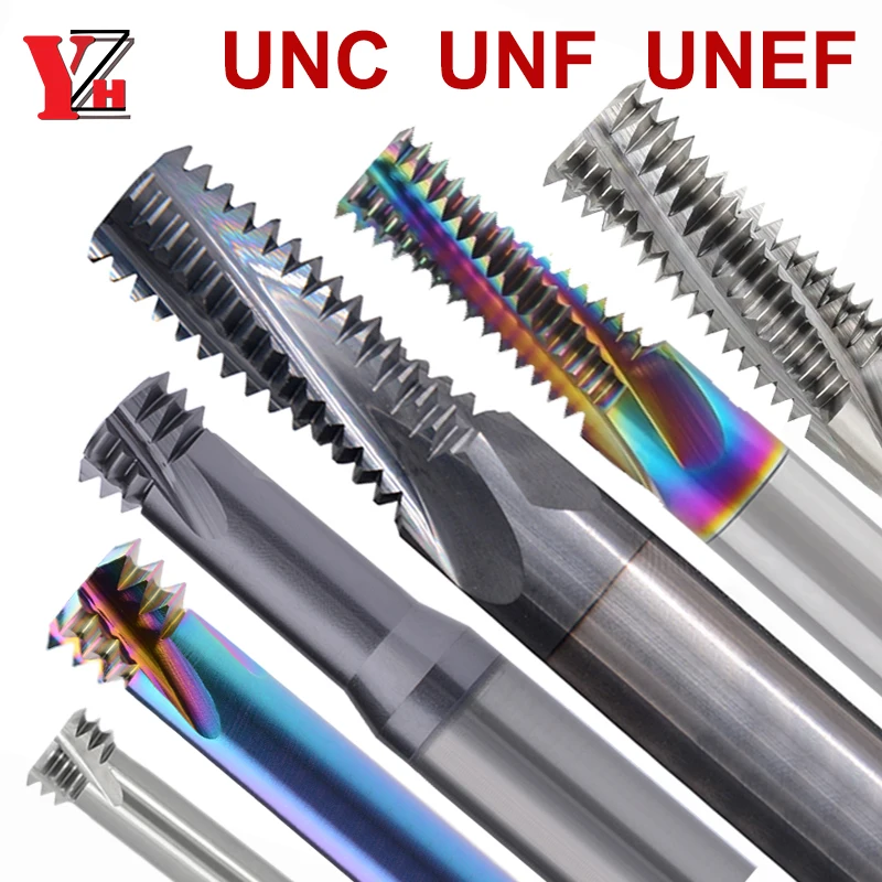 YZH Carbide Thread Milling Cutter UNC UNF UNEF HRC60 3/Full Tooth Pitch CNC For Steel Aluminum 1/4 3/4 5/16 1/8 3/8 1/2 9/16 5/8