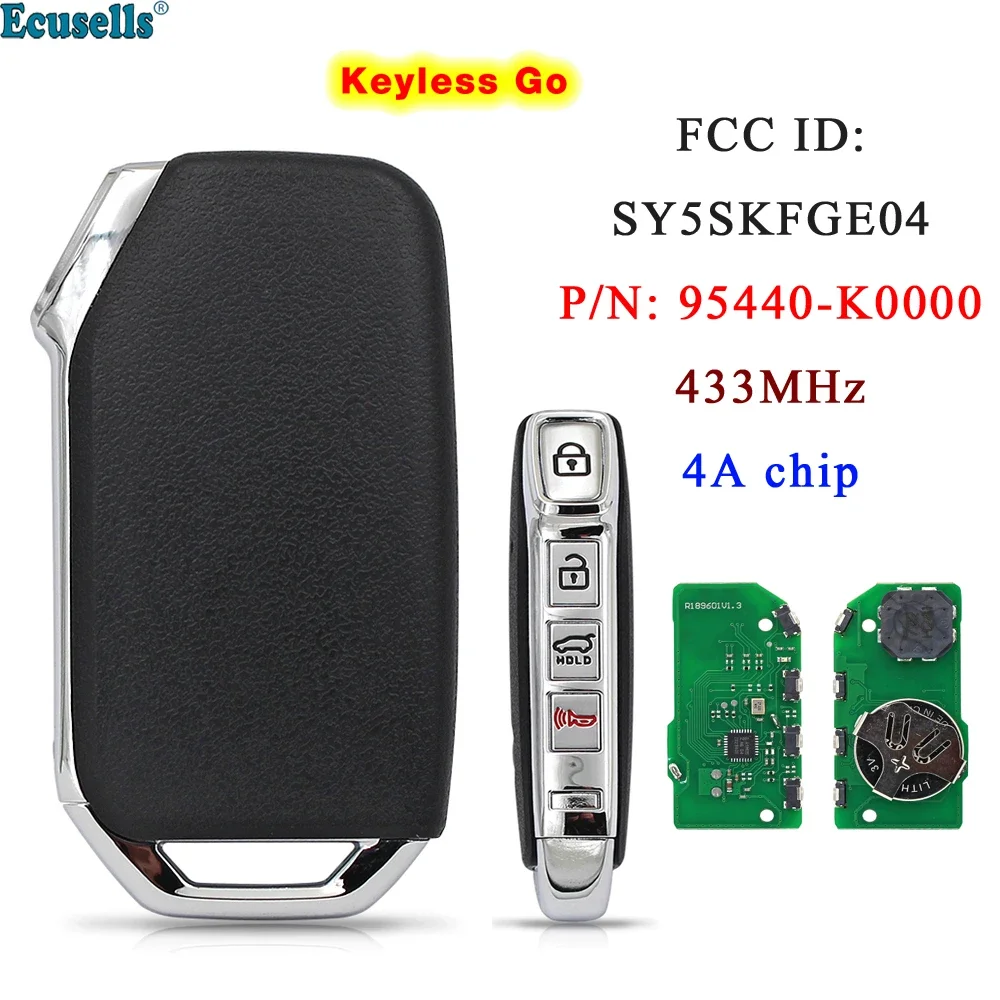 

Smart Keyless Go 4 Buttons Remote Key 433MHz 4A Chip for KIA Soul 2019 2020 2021 P/N 95440-K0000 FCC ID:SY5SKFGE04