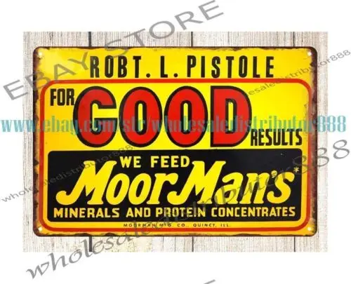 For good result we feed MoorMan's minerals protein concentrates metal tin sign