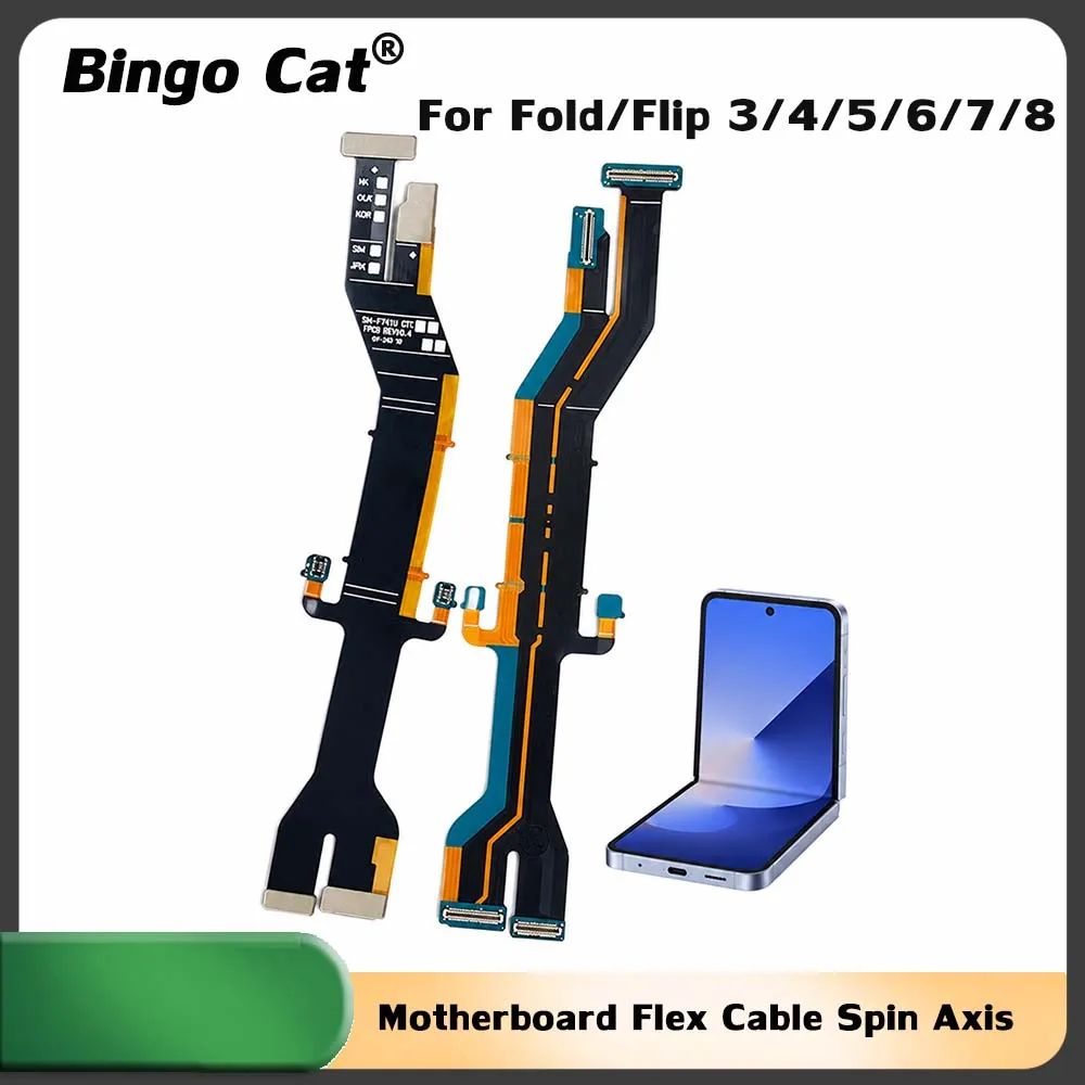 New Motherboard Flex Cable Spin Axis LCD Connection For Samsung Z Fold 8 7 6 5 4 3 Z Flip 6 5 4 3 7 8 F7410 F7310 Screen Repair