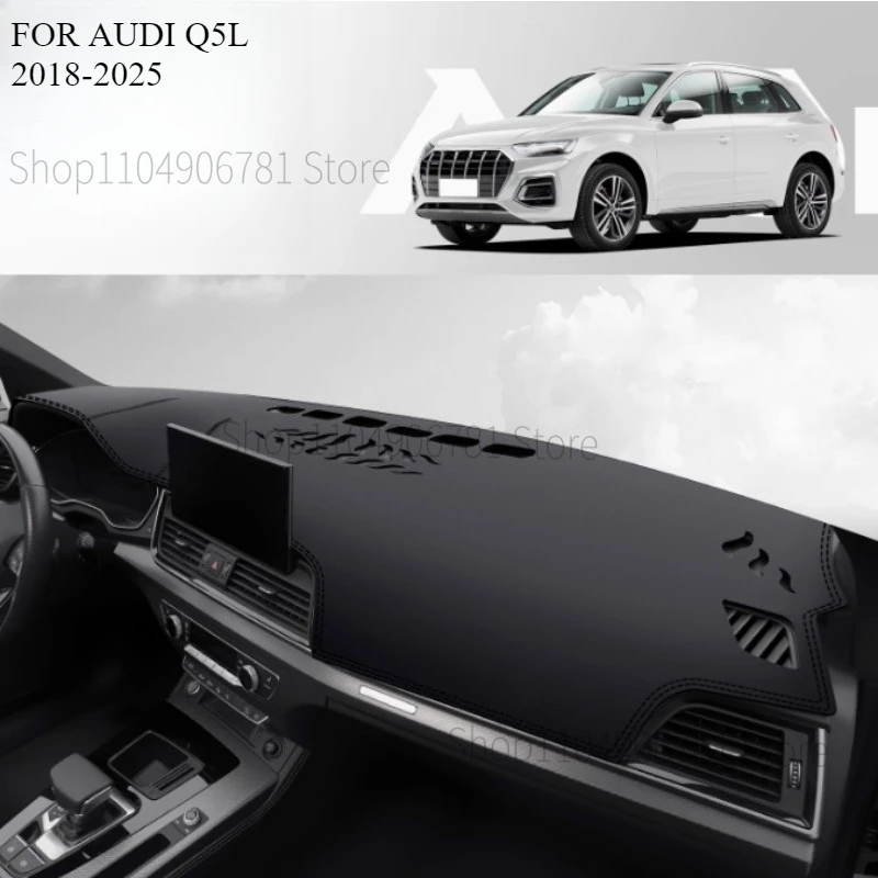 FOR AUDI Q5L 2018-2025 Car Dash Mat Dashmat Dashboard Mat Cover Sun Shade Dash Board Cover Carpet  Accessories