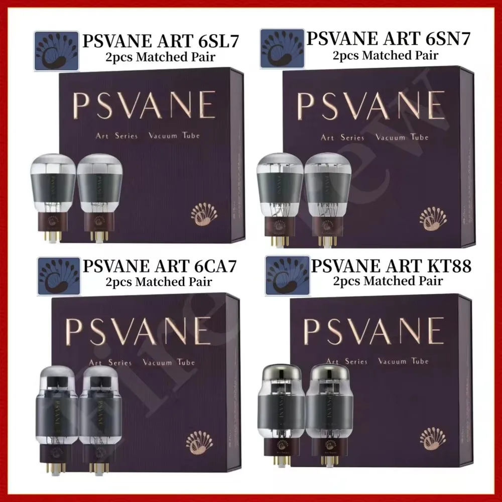 PSVANE 6CA7 6SN7 KT88 300B 2A3 274B 6SL7 電子真空管アートシリーズ