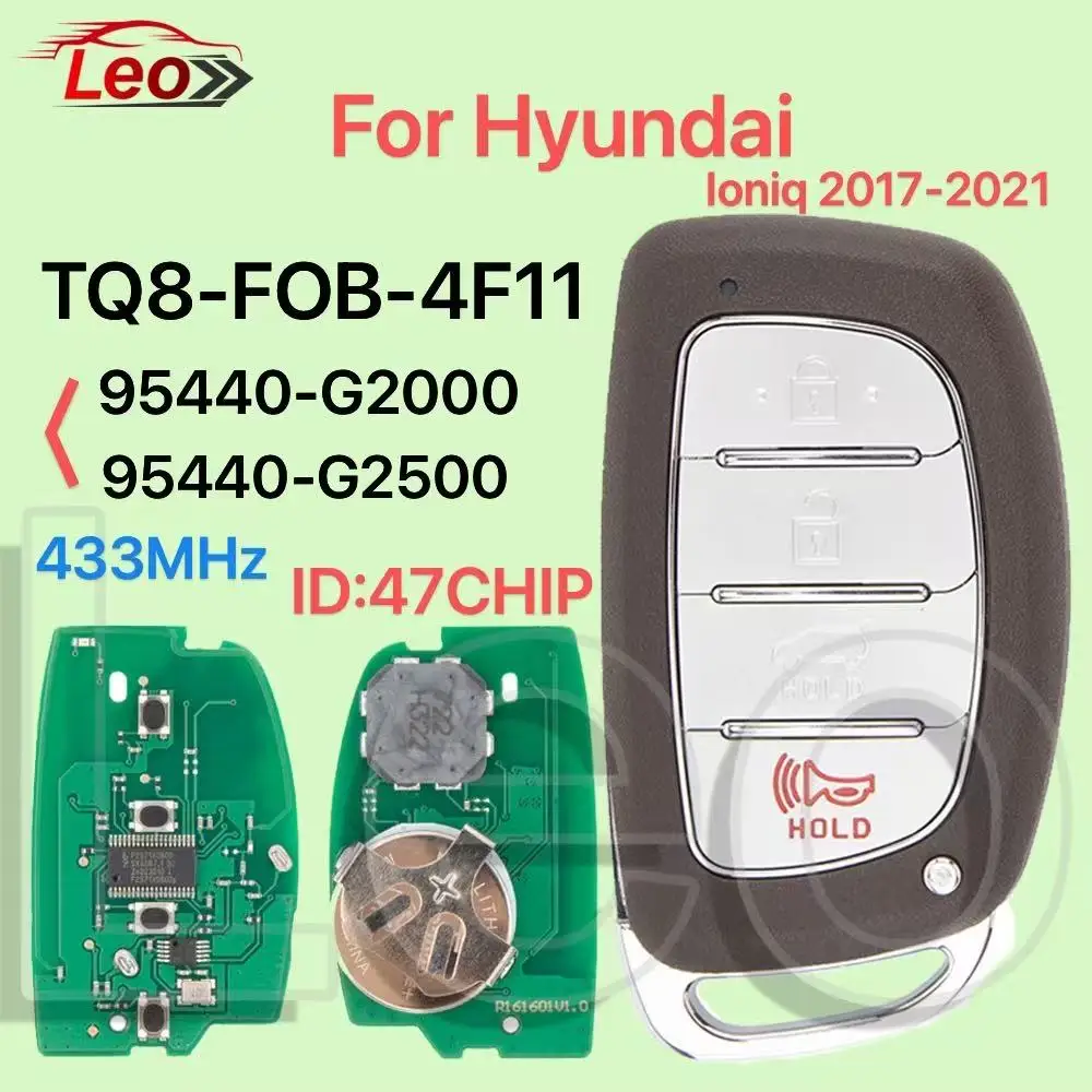 

Leo 95440-G2000/G2500 433 МГц ID: 47CHIP NCF2951X интеллектуальный дистанционный ключ без ключа для HYUNDAI Ioniq 2017 2018 2019 2020 2010