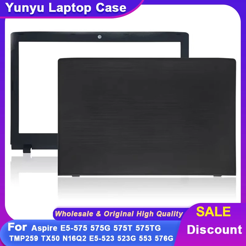 

Laptop Case for Aspire E5-575 575G 575T 575TG TMP259 TX50 N16Q2 E5-523 523G 553 576G LCD Back Cover Bezel Upper Cases Rear Lid