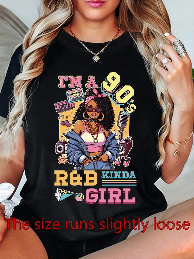 A 90s Kinda Girl R&B Hip Hop Soul Music T-Shirt Womens Fashion Rap Streetwear Saying Tee Short Sleeve Vintage Graphic Outfit