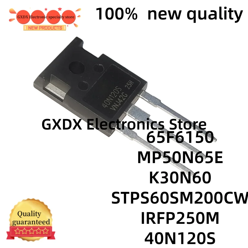 5-10 قطعة جودة جديدة 40N120S NGTB40N120SWG TO-247 MOSFET 65F6150 IPW65R150CFD MP50N65E K30N60 SKW30N60 STPS60SM200CW IRFP250M
