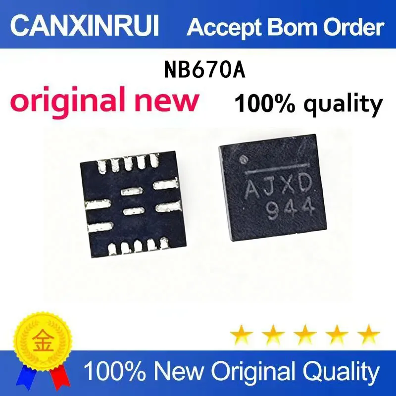 

(5-100 Pieces) Brand new original NB670AGQ-Z NB670A printing thread AJXF AJX beginning QFN16