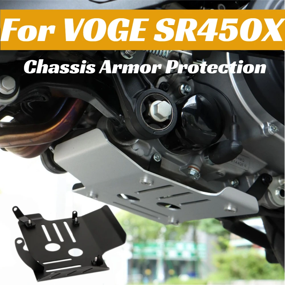 For VOGE SR450X SR 450X Motorcycle Engine Guard Cover Frame Protection Chassis Armor Lower Guard Plate Oil Pan Protective Parts