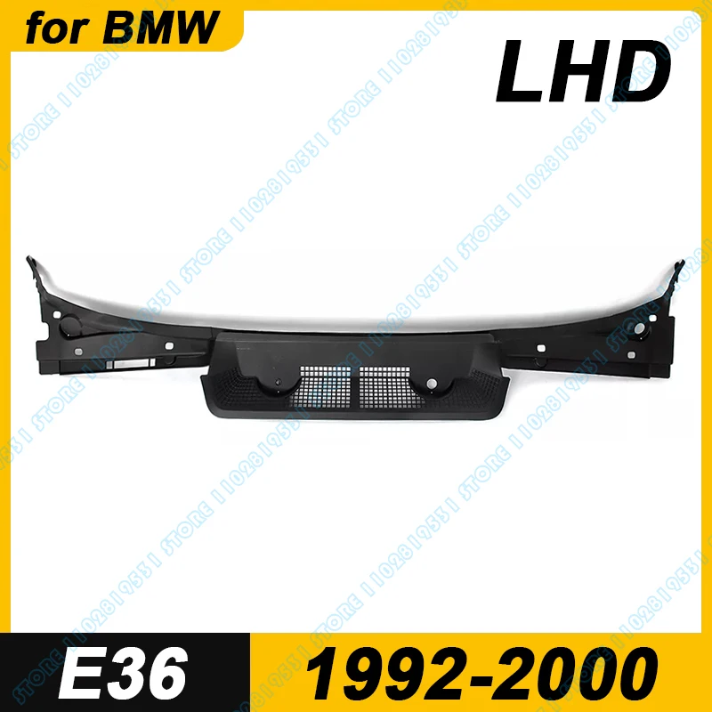 for LHD 1992-2000 E36 BMW 318i 318is 323i 325i 325is 328i M3 Coupe Convertible Cowl Panel Cover Windshield Wiper 51711977677