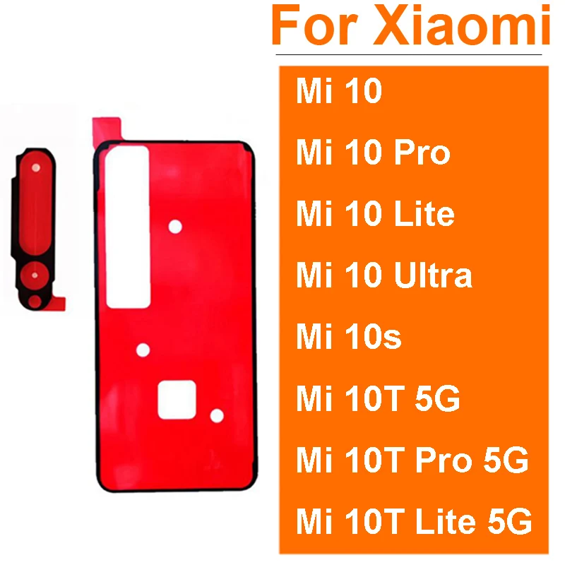 Back Battery Housing Cover Adhesive Sticker & Rear Camera Glue For Xiaomi Mi 10/10 Pro/Mi 10 Lite/Mi 10 Ultra/Mi 10s/Mi 10T Tape