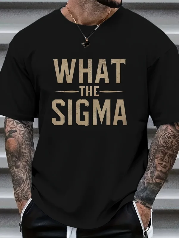Funny Men's Black Graphic T-Shirt What The Sigma Bold Letter Slogan Statement Typography Print Heavyweight Short Sleeve Casual Streetwear Tee