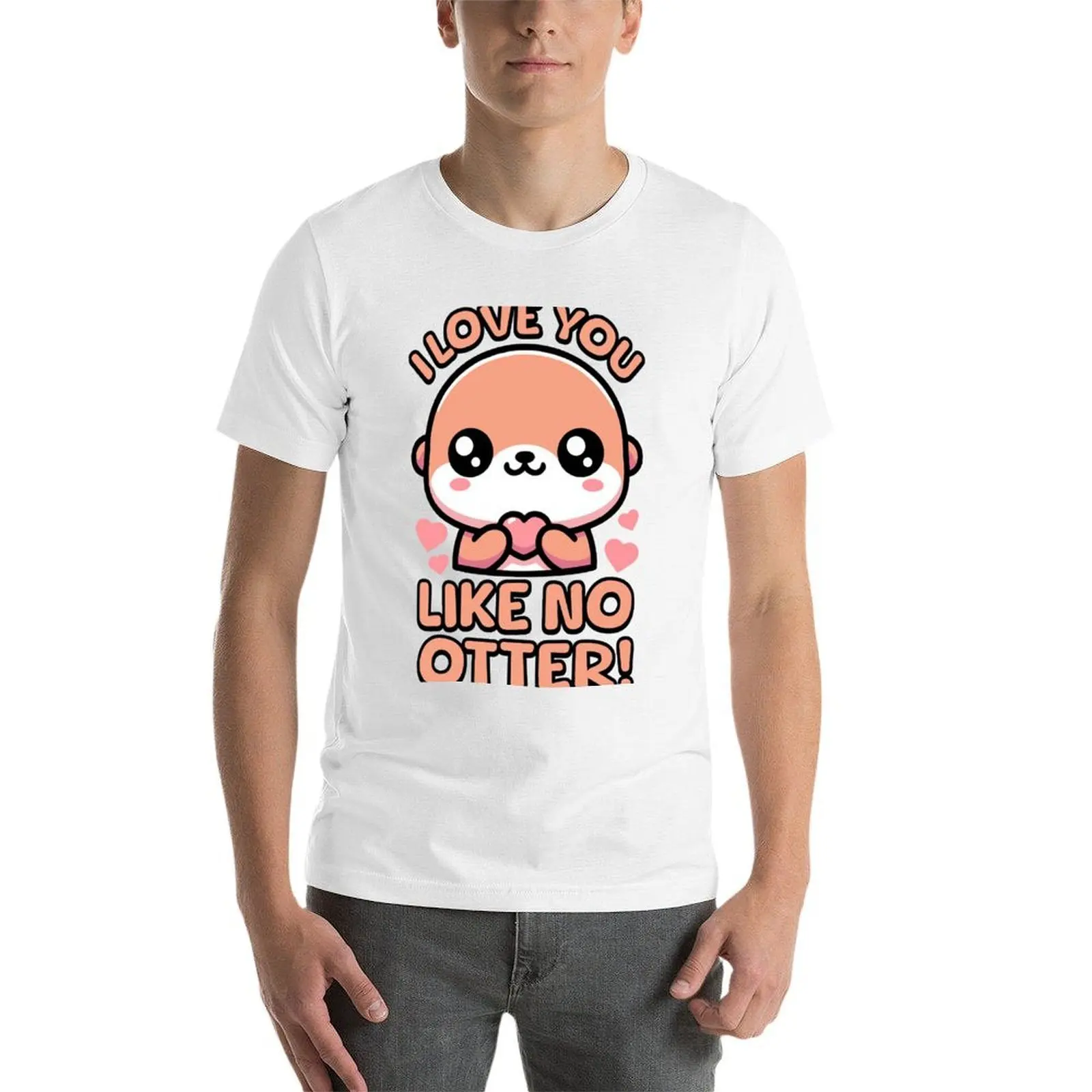 私はカワウソのようにあなたを愛しています！ かわいいカワウソのダジャレ！ Tシャツ 面白いTシャツ 男性用Tシャツ 男性用コットンソフトTシャツ