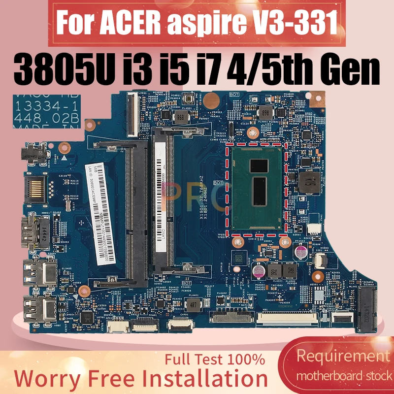 For ACER Aspire V3-331 Laptop Motherboard 13334-1 3805U I3-4158U I5-4210U I7-4510U I3-5005U I5-5257U I7-5500U Notebook Mainboard