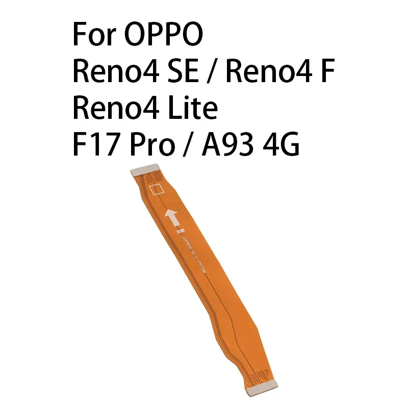 Main Board Motherboard Connector Flex Cable For OPPO  A93 4G / F17 Pro / Reno4 F / Lite / SE