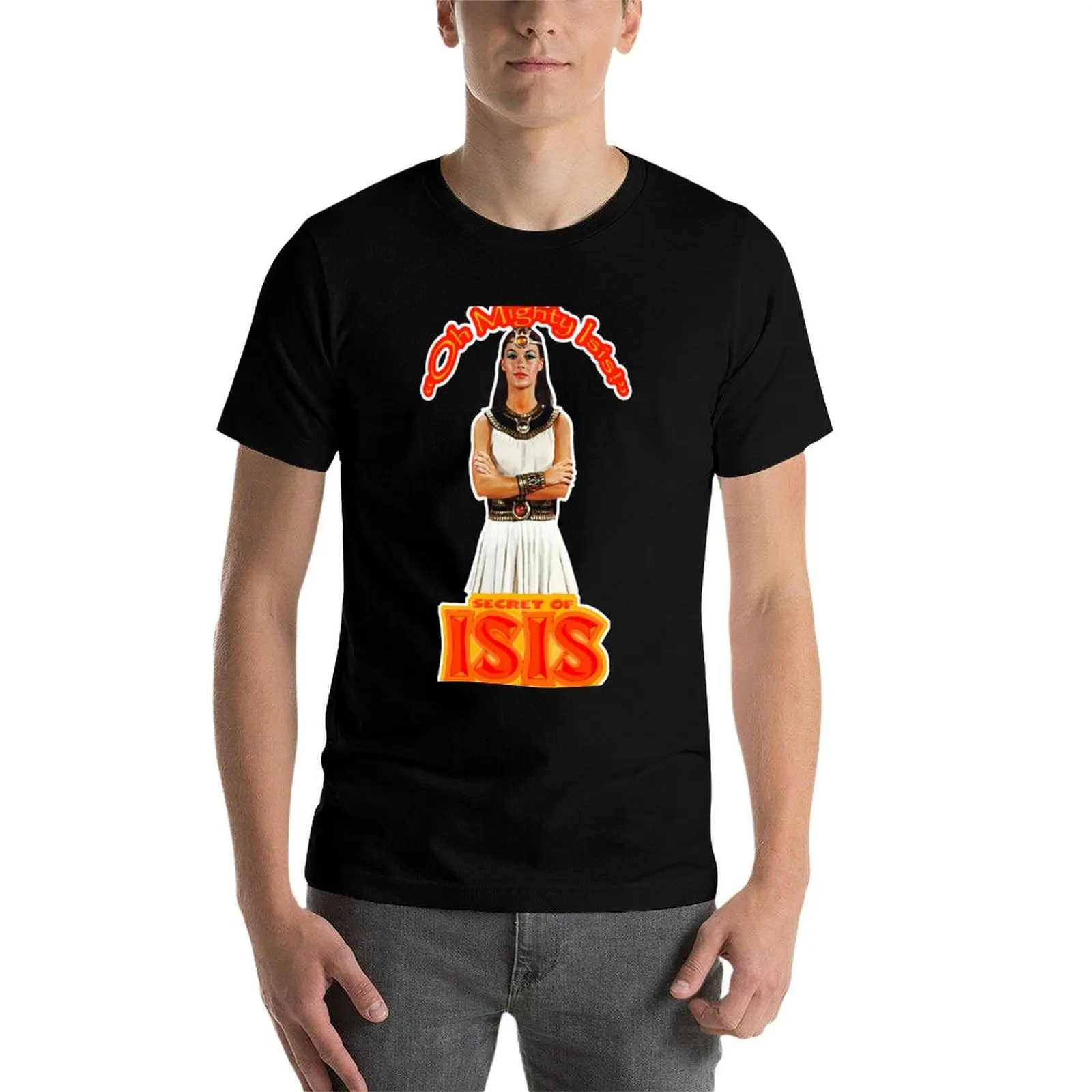 

Oh Mighty Isis - Secrets of Isis Tribute T-Shirt funny t shirts cotton anime t shirts for man t shirts cotton 100% T-Shirt