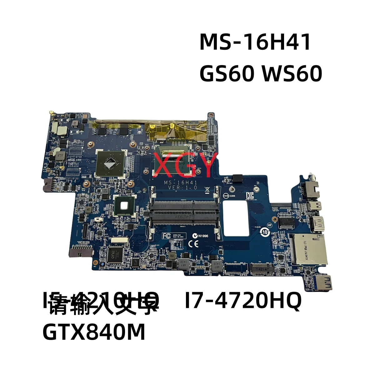 MS-16H4 MS-16H41 VER 1.0 Original FOR MSI GS60 WS60 Notebook Motherboard  WITH I5-4210HQ I7-4720HQ GTX840M 100% Test OK