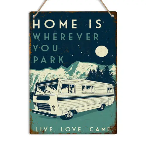 HOME IS WHEREVER YOU PARK Vintage Retro Metal Tin Sign Plaque Camper Van Camping