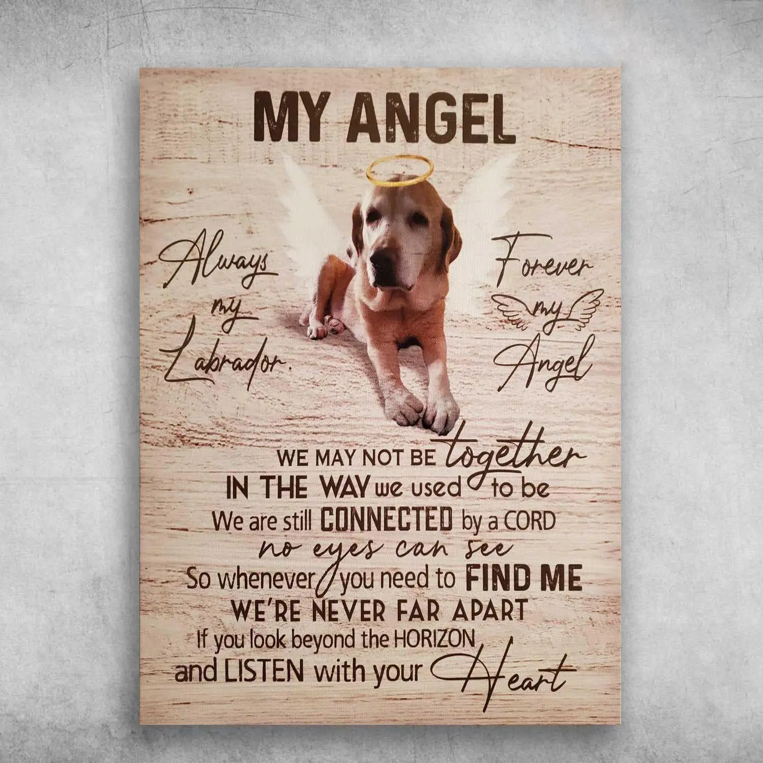 Angel Dog – Always My Labrador, Forever My Angel, We May Not Be Together, in The Way We Used to Be for Street Garage Family Cafe