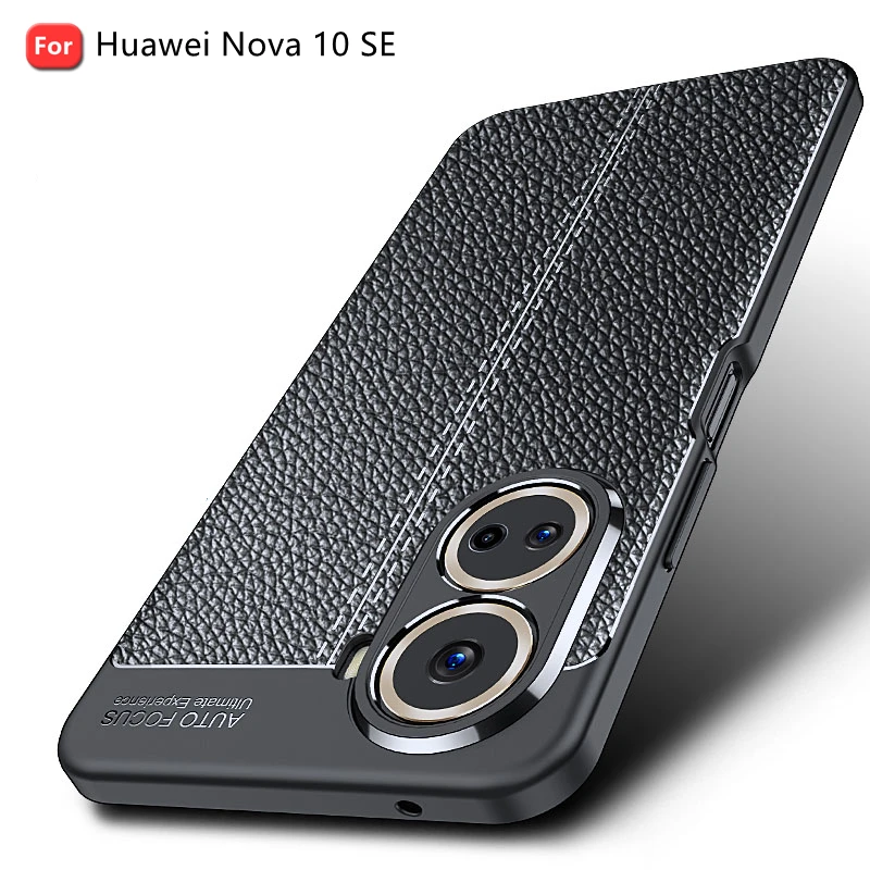 For Huawei Nova 10 SE Case Cover For Huawei Nova 10 SE Capas Original Shockproof Back Soft TPU Leather Fundas Huawei Nova 10 SE