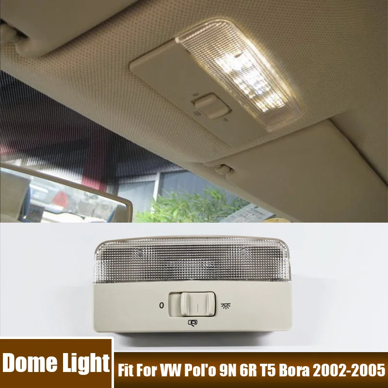 

Car Interior Dome Reading Light Fit For Volkswagen Polo 9N 6R T5 Bora 2002-2005 For VW Caddy 2004-2015 For Skoda Fabia 2000-2004