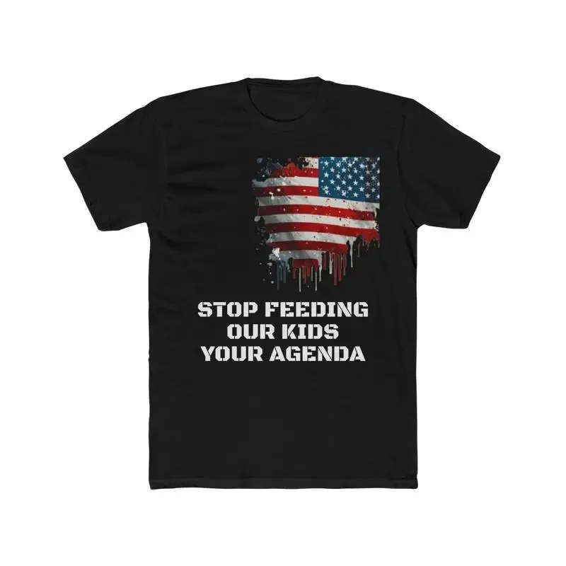 Stop Feeding Our Kids Your Agenda With American Flag Men'S Cotton Crew T Shirt