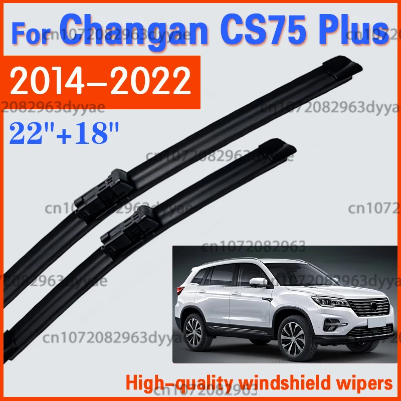 For Changan CS75 Plus 2014~2022 Front Wiper Blades Set Windshield Rubber Protective Windscreen Cleaning Car Accessories