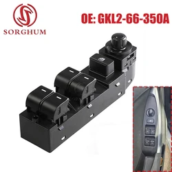 SORGHUM Power Window Master Switch Button Lifter For Mazda 6 2014-2016 FST-MA-1065 FSTMA1065 GKL2-66-350A GKL266350A Car Spares