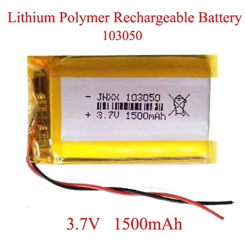 

Lithium polymer rechargeable battery 103050 3.7V 1500mAh suitable for speakers PAD GPS DVD recorder camera mobile phone