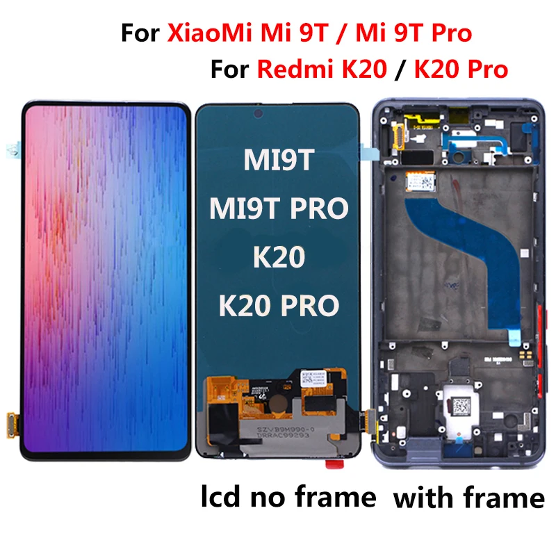 

For xiaomi mi 9t LCD Display Touch Screen Digitizer Assembly mi 9t pro LCD Replace For xiaomi redmi K20 Pro K20 LCD mi 9t lcd