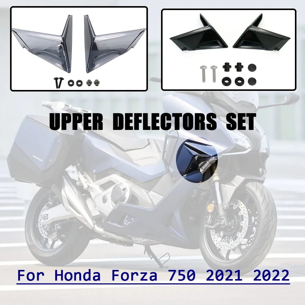 New Motorcycle Accessories Air Deflector Kit Fit Upper Deflectors Set For Honda Forza 750 2021 2022  Black/ Smoked Air Deflector