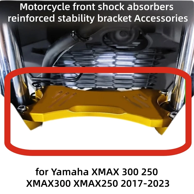 for Yamaha XMAX 300 250 XMAX300 XMAX250 2023-2017 Motorcycle front shock absorbers reinforced stability bracket Accessories