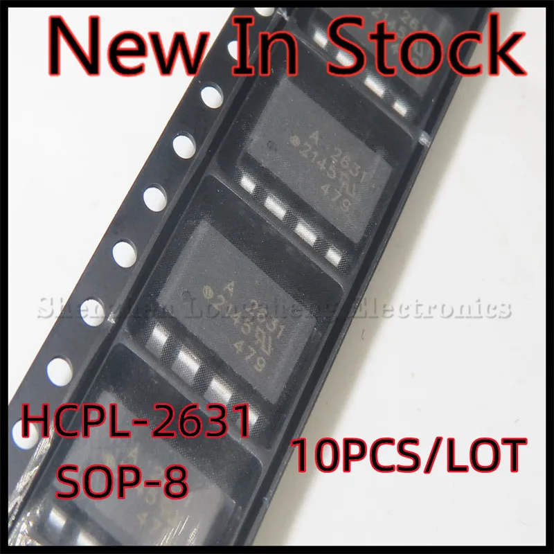 10PCS/LOT  A2631 HCPL-2631 HCPL-A2631 HCPL2631 SOP-8 SMD optocoupler New In Stock