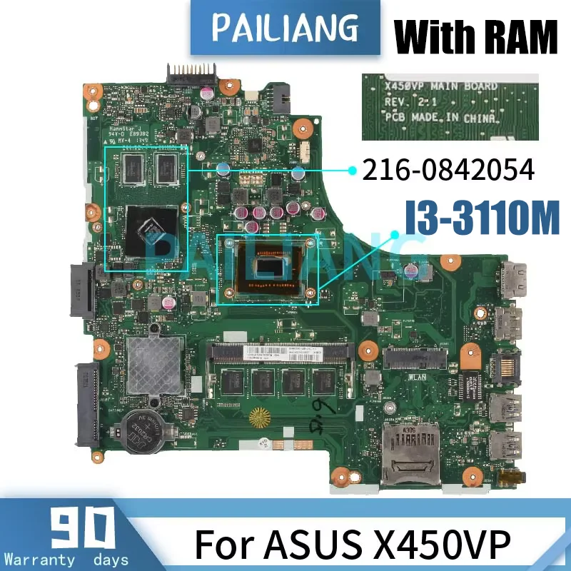 For ASUS X450C A450C X450VP Y481C A450V X450VB X450V BOARD I3-3110M 216-0842054 1G With RAM DDR3 Notebook Mainboard Tested OK