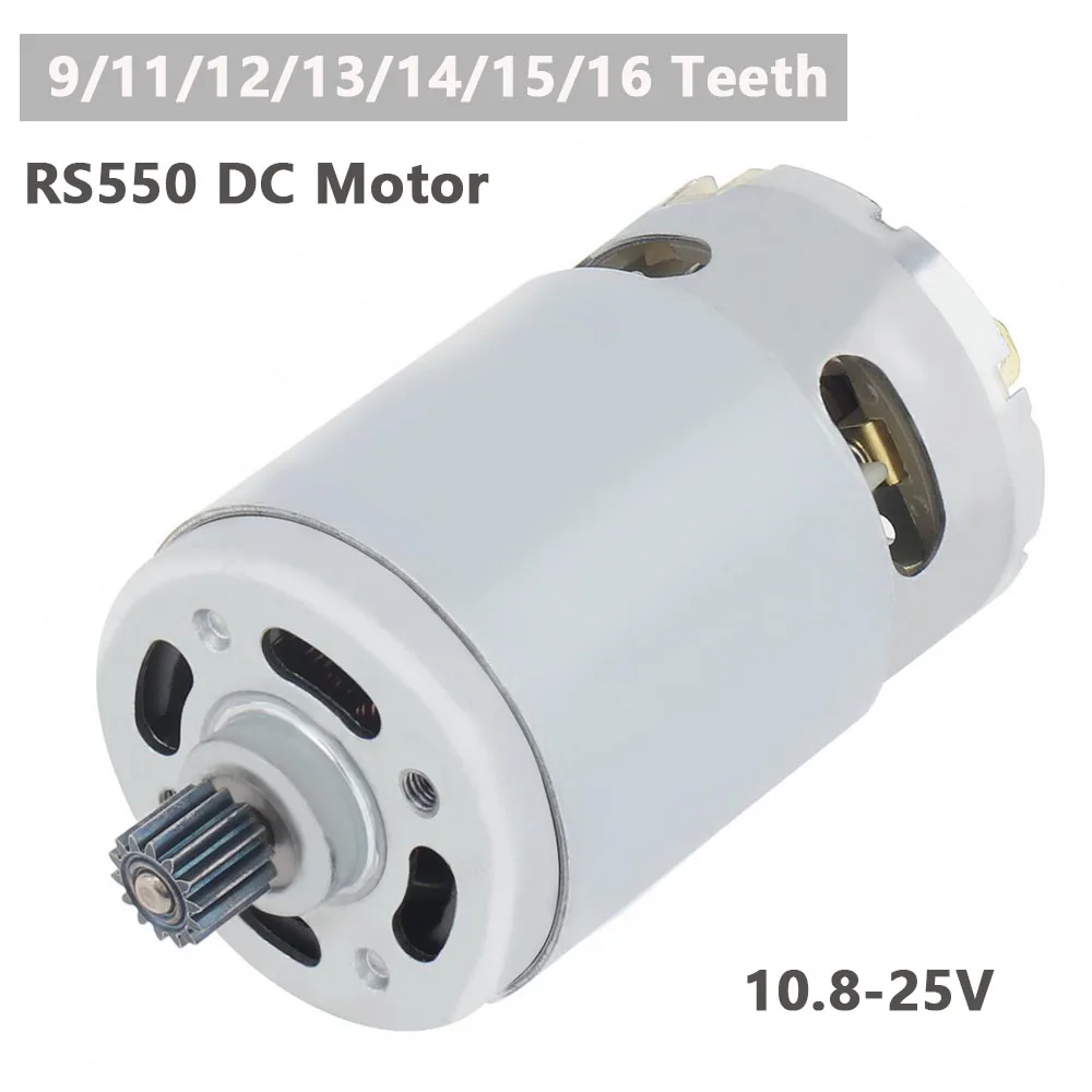 

RS550 DC Motor 9/11/12/13/14/15/16 Teeth 10.8-25V 25000RPM High Speed Replacement Micro Motor for Lithium Electric Drill Tools