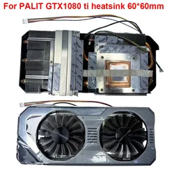 GTX1080 Ti Graphics Card Heatsink Replacement For PALIT GTX 1080 Ti JetStream Video Card GPU Cooling Radiator with Fan