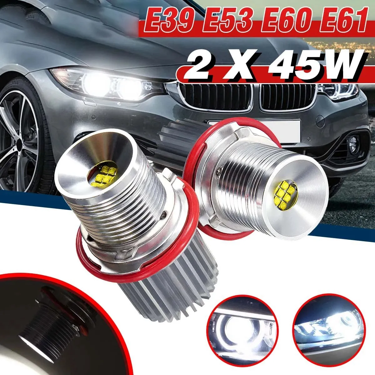 2Pcs 45W White Led Car Angel Eyes LED Marker HALO Ring Light Bulb Headlight Bulb for - E39 E53 E60