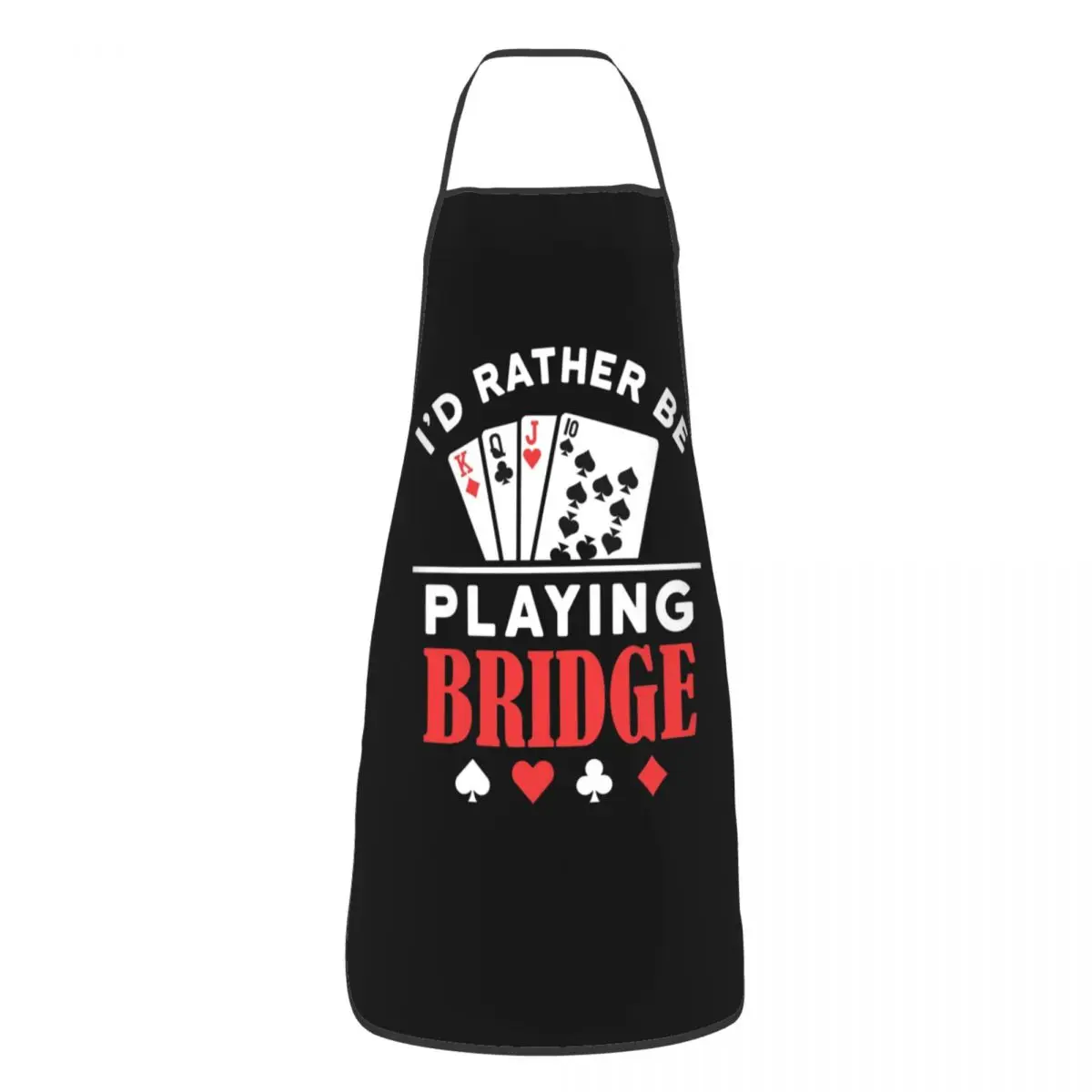 I'd Rather Be Playing Bridge Bridge Card Game Player Aprons Chef Cooking Tablier Bib Kitchen Cleaning Pinafore for Women Men