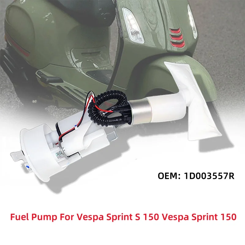 

OEM 1D003557R Motorcycle Fuel Pump Assembly for VESPA SPRINT S 150 VESPA SPRINT 150 Electronic Fuel Injection Moto Accessories