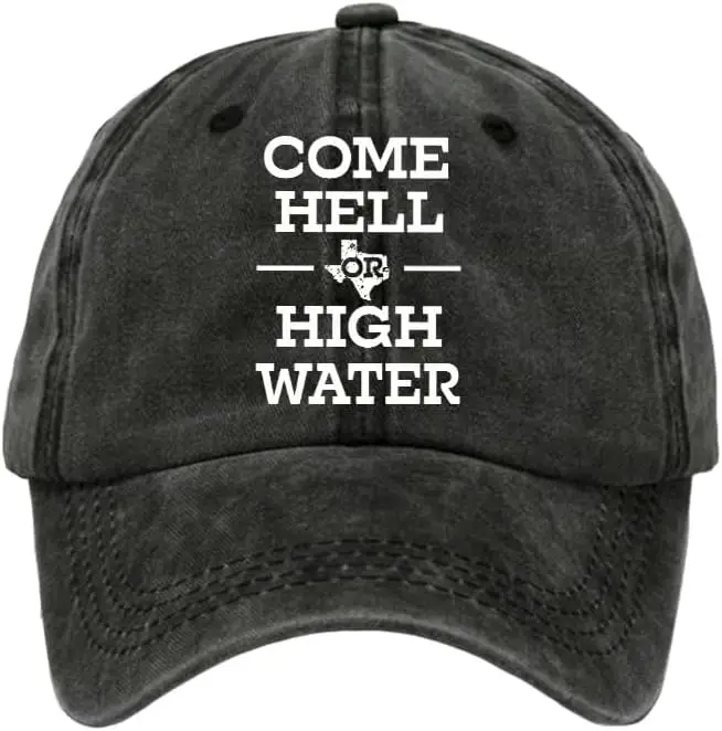 قبعة بيسبول كلاسيكية للجنسين من تكساس سترونج Come Hell or High Water Print للصلاة من أجل قبعة تكساس