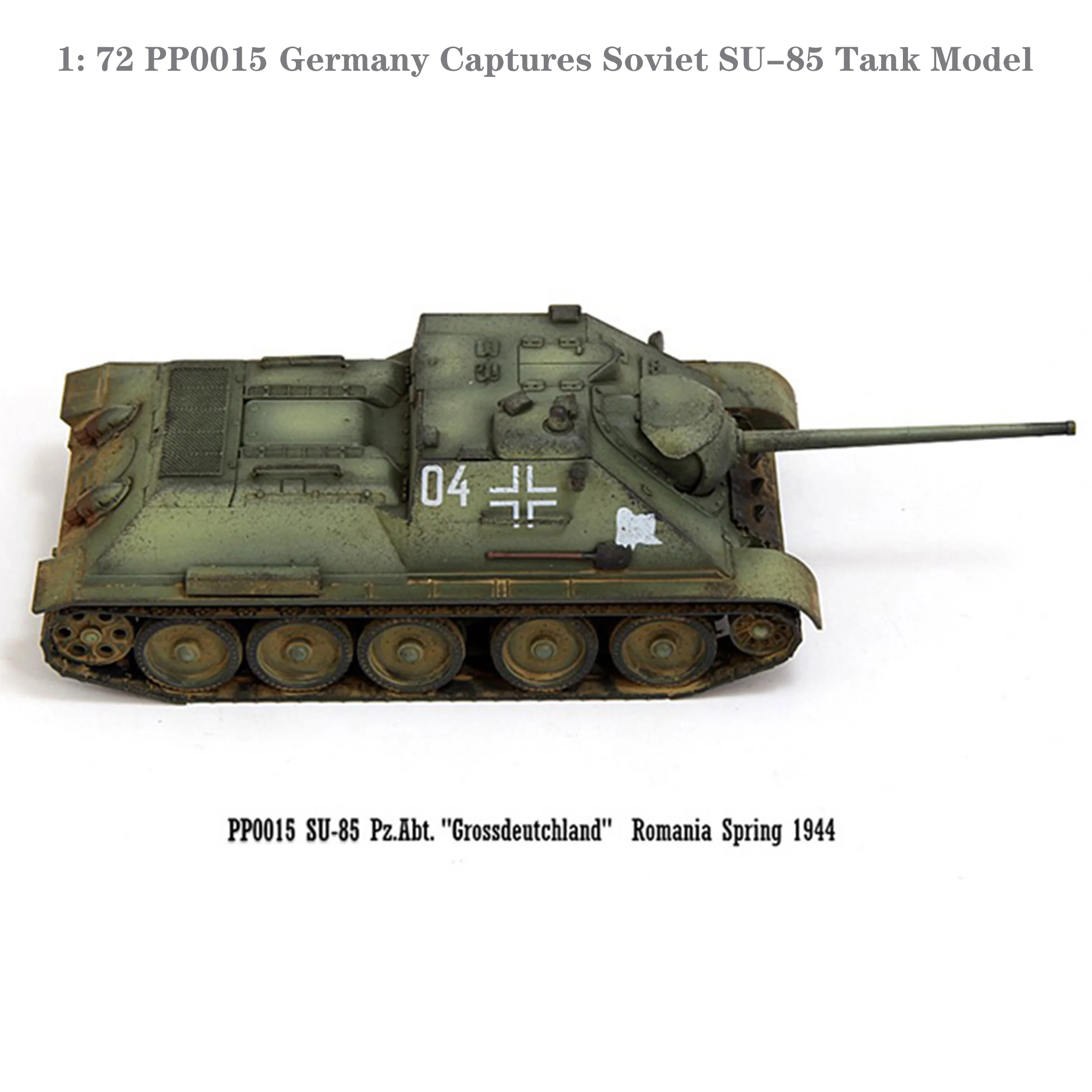 1: 72 PP0015 Germany Captures Soviet SU-85 Tank Model  Romania 1944  Finished product collection model