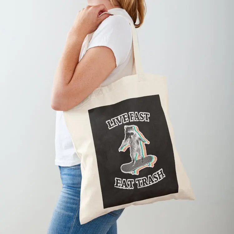 

Live fast, eat trash - radical raccoon Tote Bag sac pour femme canvas bags eco pack sacs de shopping
