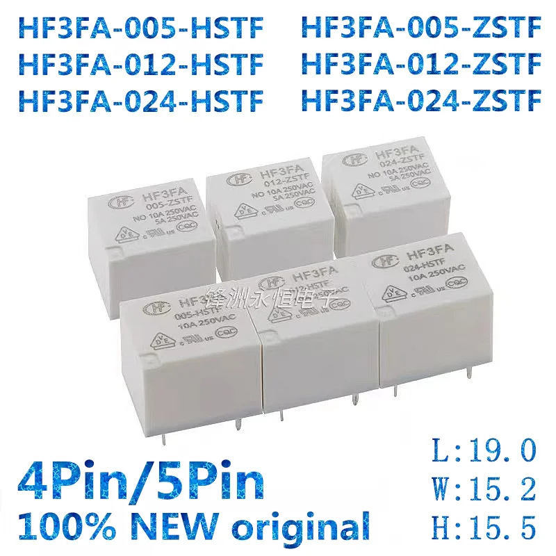 10Pcs Relay HF3FA-005 012 024-HSTF ZSTF 4Pin 5Pin HF3FA-005-HSTF HF3FA-012-ZSTF DC5V 12V 24V 10A 250V T73 HF3FA 005 HSTF ZSTF