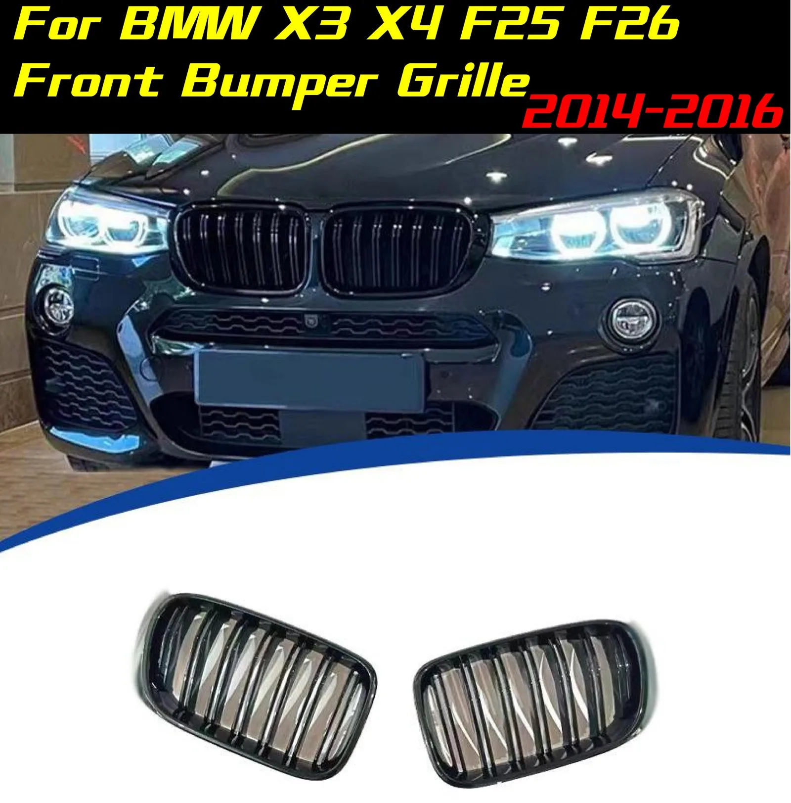 

Решетка переднего бампера для BMW X3 X4 F25 F26 2014-2016, передняя решетка, автоматическая гоночная решетка, комплекты кузова, внешняя модификация, спорт
