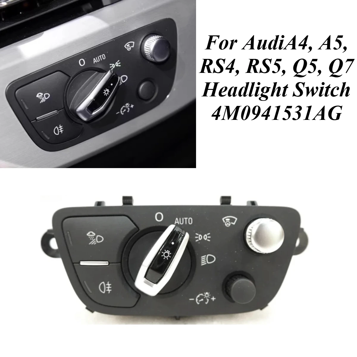 

For Audi A4 A5 RS4 RS5 Q5 Q7 2015-2023 Headlight Switch Assembly 4M0941531AG Replacement Lighting Control Car Electrical Part