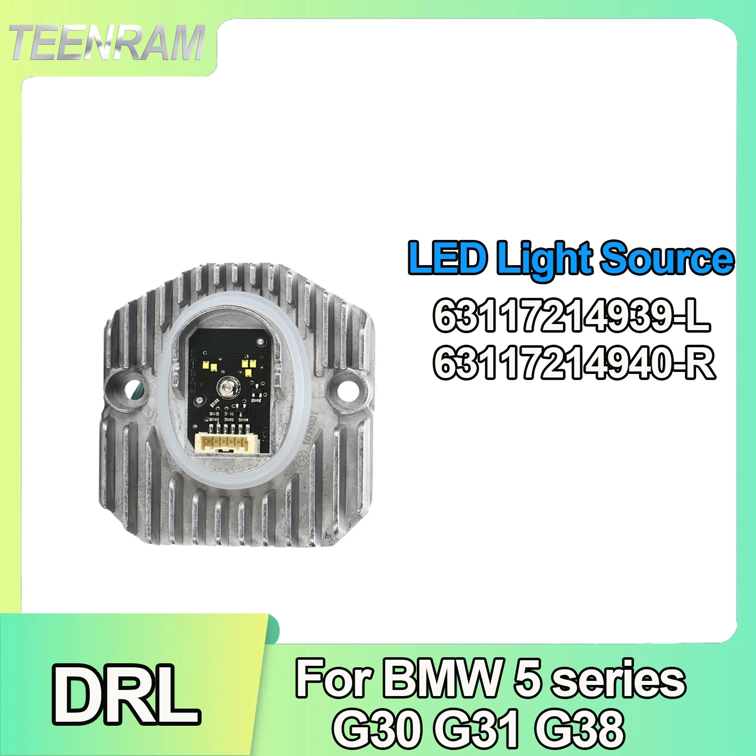 Für BMW 5er G30 G31 G38 M5 6GT Tagfahrlicht LED-Lichtquelle DRL-Modul 63117214939 Platinen 63117214940