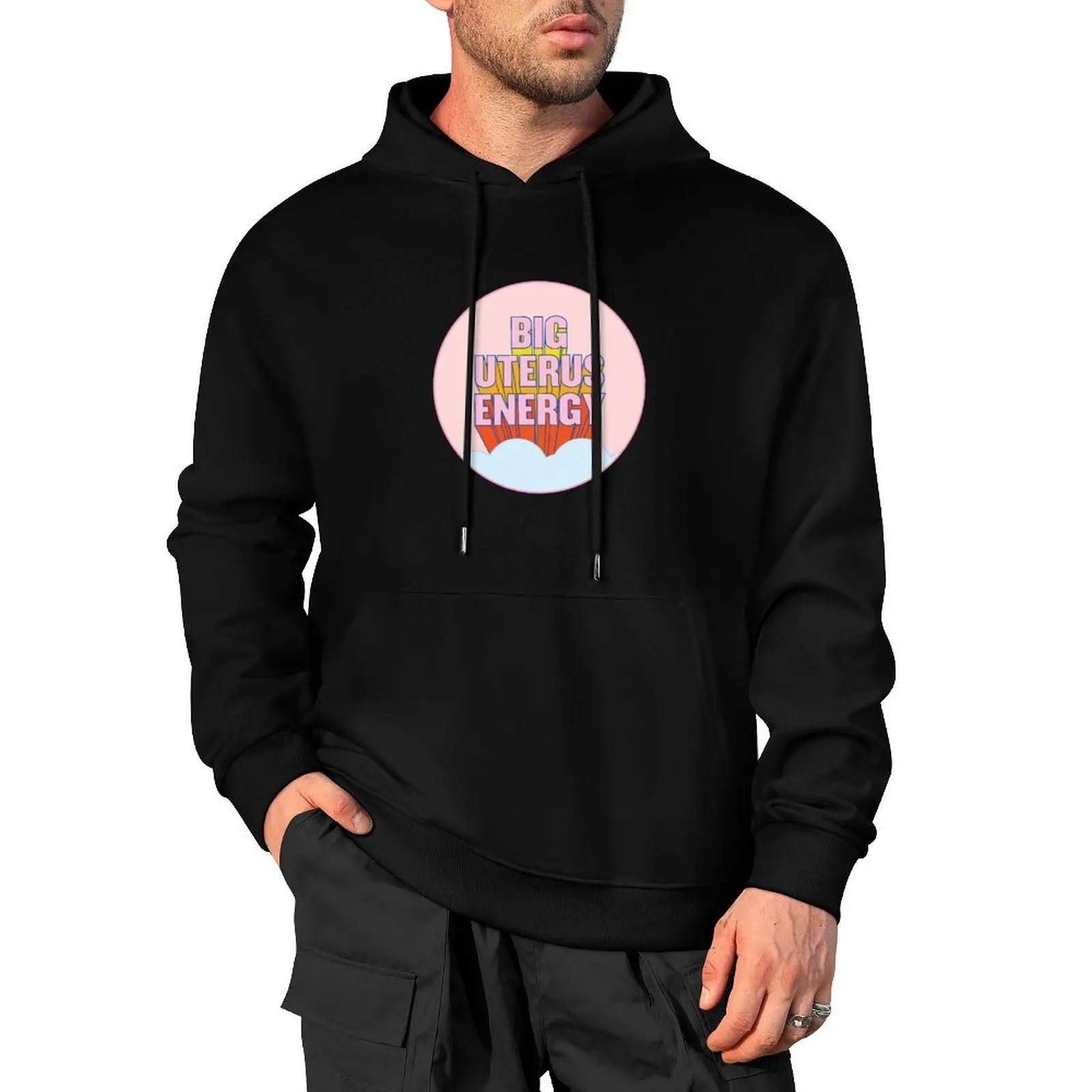 

BIG UTERUS ENERGY (uterus optional) Pullover Hoodie korean clothes mens clothing men's sweat-shirt new hooded tee