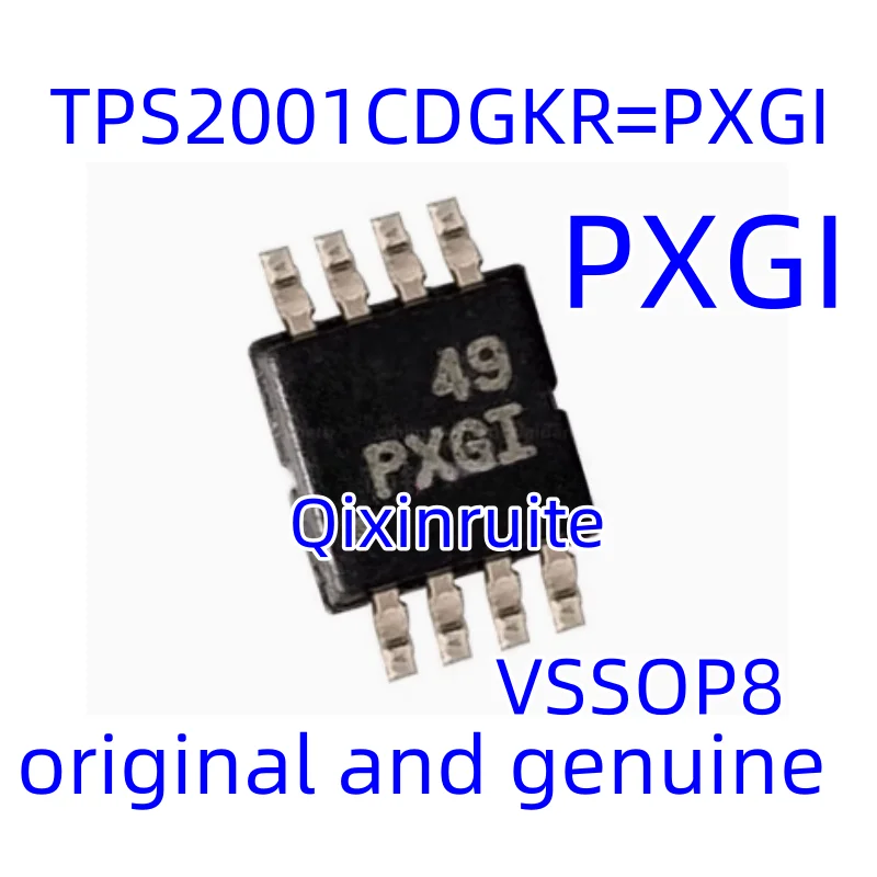 Qixinruite Brand new original TPS2001CDGKR=PXGI VSSOP8 power electronic switch chip integrated circuit IC