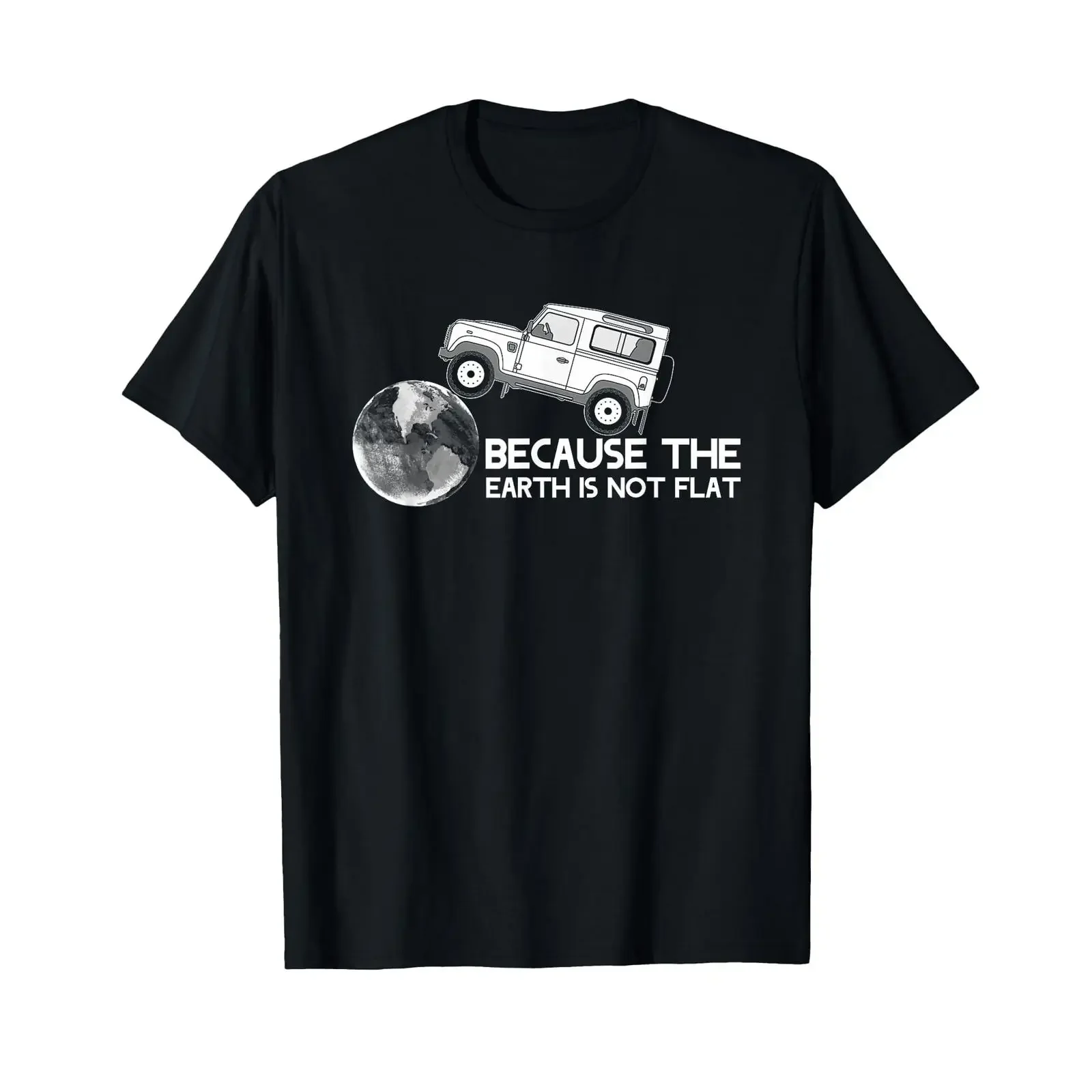 4x4 Earth Rover Weil die Erde Nicht flach ist T Shirt vintage Washed Stylish Stretched Soft fashion designer clothes streetwear