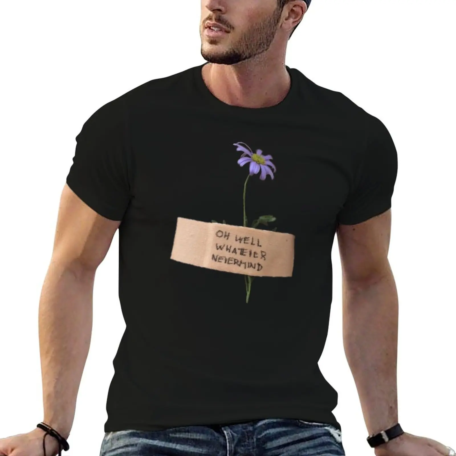 

oh well whatever nevermind T-Shirt t shirts for man cotton funny cotton t shirt man t shirt man plain T-shirt