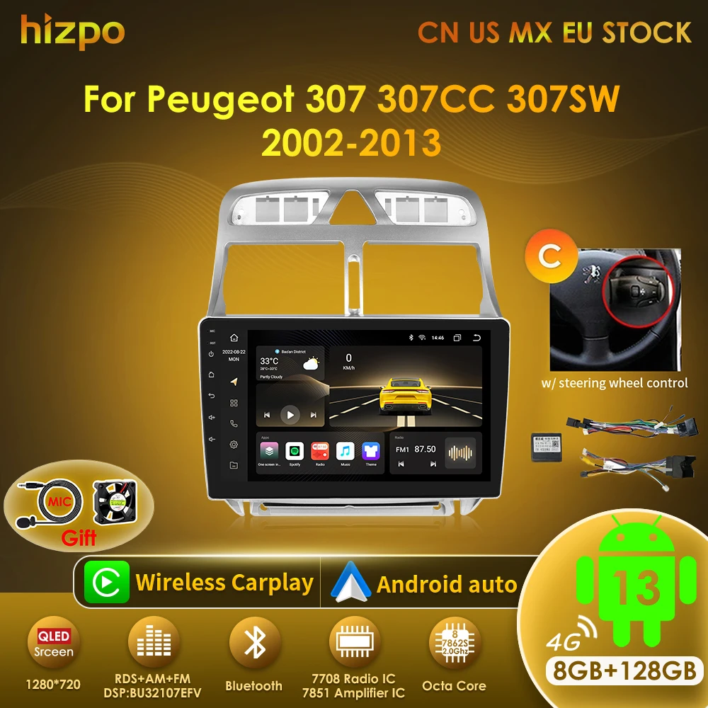 Hizpo 9" Android 13 8G+128G 2DIN 4G NET+WiFi DSP Car Radio Multimedia For Peugeot 307 SW 307CC 307SW 2002 - 2013 Video Player